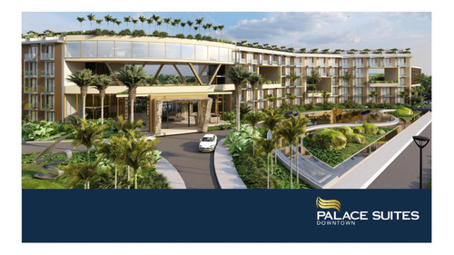 Palace Suite Downtown, Espectacular Proyecto En Punta Cana