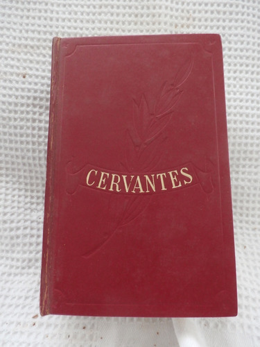 Cervantes. Obra Inmortal