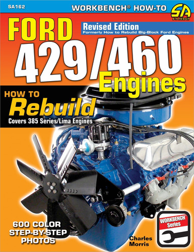 Libro Ford 429/460 Engines: How To Rebuild, En Ingles