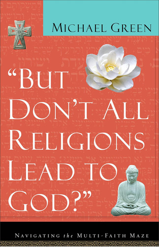 Libro ¿pero No Conducen Todas Las Religiones A Dios? -inglés
