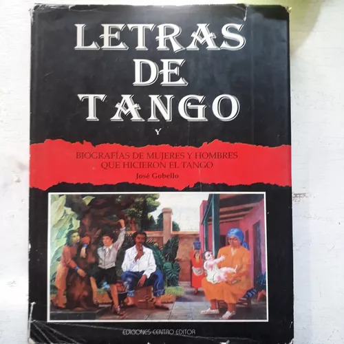 Letras De Tango - Tomo Iii  José Gobello
