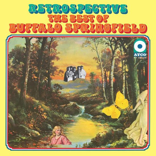 Buffalo Springfield Retrospective: The Best Of Buffalo Sp Lp