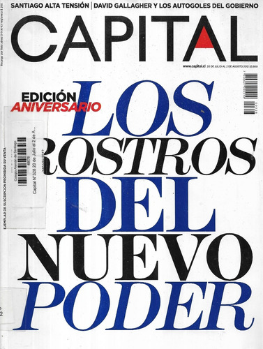 Revista Capital N° 328 / 2 Agosto 2012 / Rostros Poder