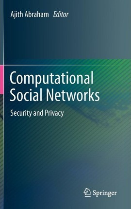 Libro Computational Social Networks : Security And Privac...