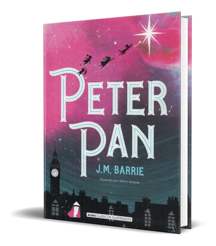 Libro Peter Pan - J. M. Barrie [ Pasta Dura ] Ilustrado