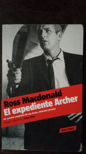 El Expediente Archer - Ross Macdonald - Roja & Negra
