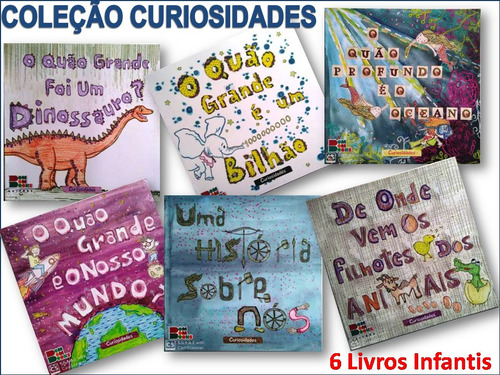 Coleção Curiosidades - 6 Livros Infantis Educativos
