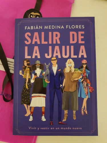Libro Salir De La Jaula - Fabián Medina Flores - Grijalbo
