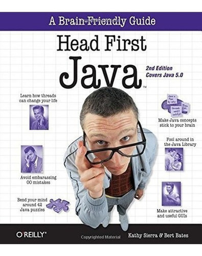 Head First Java, 2nd Edition - Kathy Sierra - Bert..., De Kathy Sierra, Bert Bates. Editorial O'reilly Media En Inglés