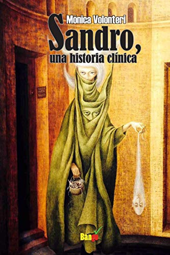 Sandro -una Historia Clinica-