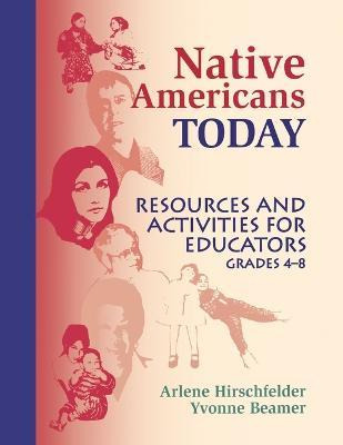 Libro Native Americans Today - Arlene Hirschfelder