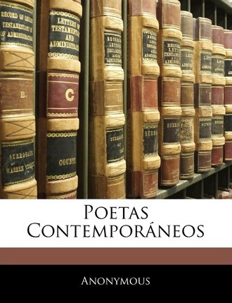 Libro Poetas Contemporaneos - Anonymous