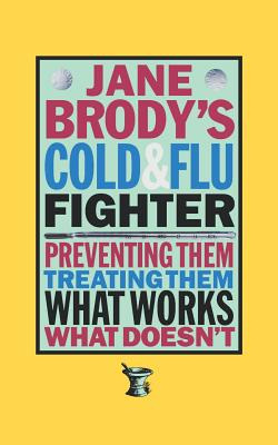 Libro Jane Brody's Cold And Flu Fighter - Brody, Jane E.