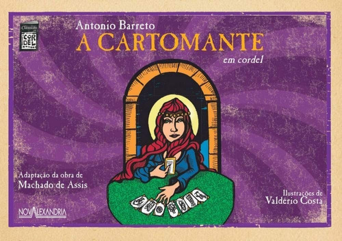 Livro: A Cartomante Em Cordel - Antonio Barreto