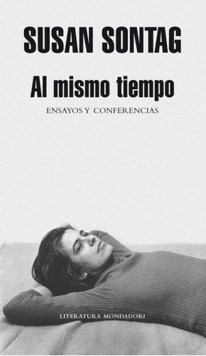 Al Mismo Tiempo-(tapa Dura)- Sontag, Susan- * 