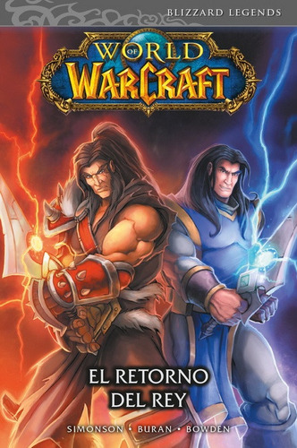 World Of Warcraft # 02 - El Retorno De Rey - Walter Simonson