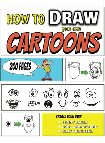 Libro: How To Draw Your Own Cartoons: Simple Step By Step, L