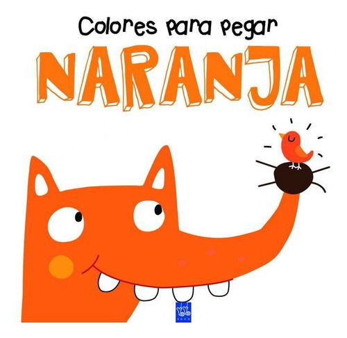 Colores Para Pegar Naranja - Aa.vv