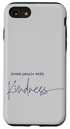 Funda Para iPhone SE (2020) / 7 / 8 Treat People With Kindne