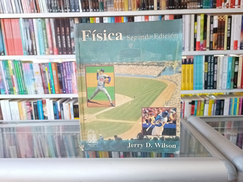 Física Jerry D. Wilson Segunda Edición 