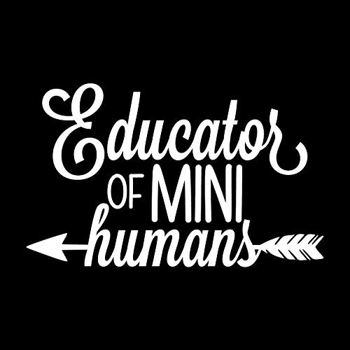 Educator Of Mini Humans Teacher Vinilo Calcomanía Adhe...