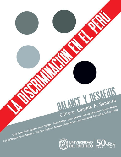 La Discriminación En El Perú: Balance Y Desafíos C. Sanborn