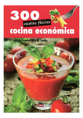 Cocina Economica 300 Recetas Faciles