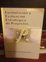 Comprar Formulación Y Evaluación Estratégica De Proyectos- Walter V.