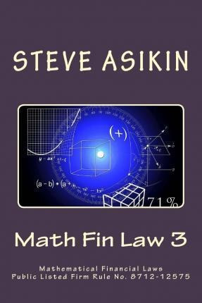 Math Fin Law 3 : Mathematical Financial Laws Public Liste...