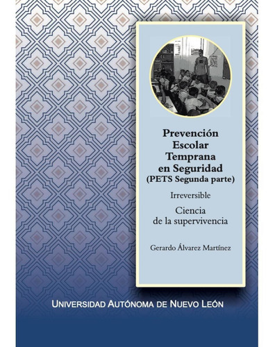 Libro Prevención Escolar Temprana En Seguridad