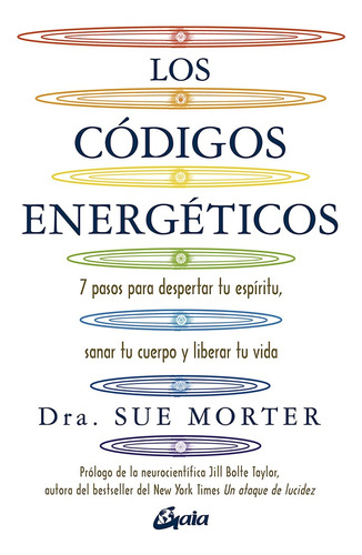 Codigos Energeticos Los - Dra Sue Morter