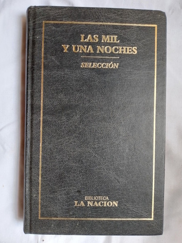 Las Mil Y Una Noches Selección / Anónimo