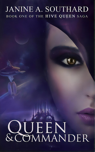 Queen & Commander, De Janine A Southard. Editorial Janine Southard, Tapa Blanda En Inglés