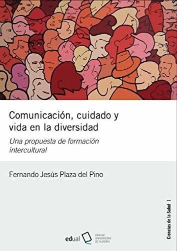 Comunicación, Cuidado Y Vida En La Diversidad - #w