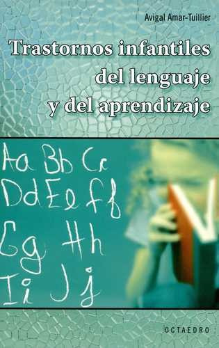 Libro Trastornos Infantiles Del Lenguaje Y Del Aprendizaje