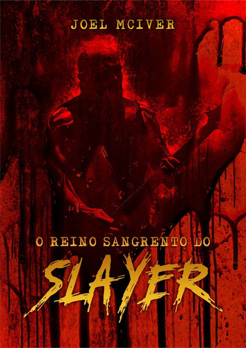 Livro O Reino Sangrento Do Slayer - 3a Edição - Capa Simples