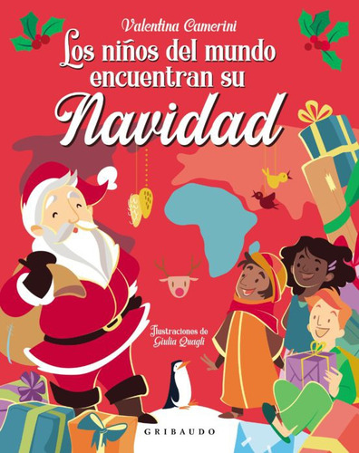 Libro: Los Niños Del Mundo Encuentran Su Navidad / Pd.