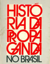 Livro História Da Propaganda No Brasil