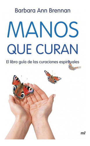 Manos Que Curan