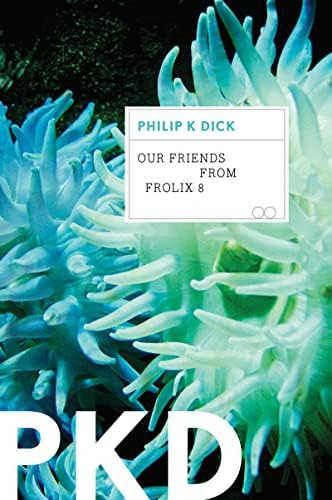 Libro:  Our Friends From Frolix 8