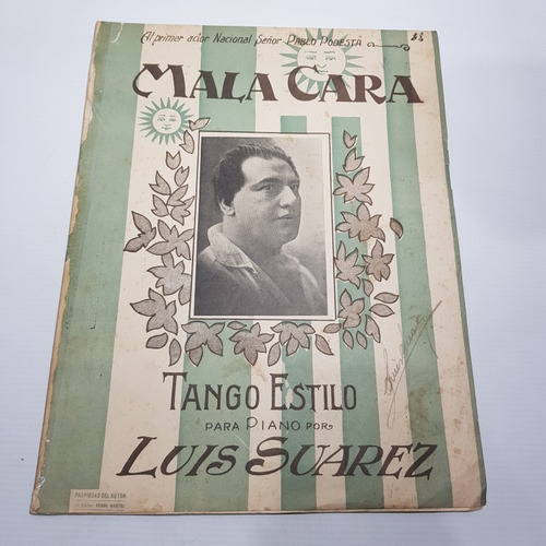 Antigua Partitura Tango Mala Cara Luis Suarez Mag 60564
