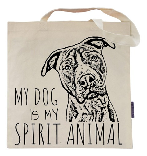 Pet Studio Art My Dog Is My Spirit Animal Tote Bag De, Casua