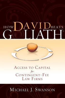 Libro How David Beats Goliath - Michael J Swanson