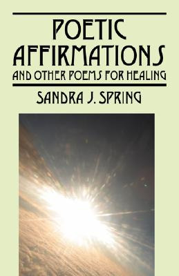 Libro Poetic Affirmations: And Other Poems For Healing - ...