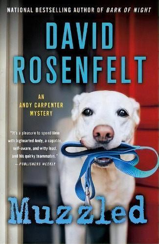 Muzzled : An Andy Carpenter Mystery, De David Rosenfelt. Editorial St Martin's Press, Tapa Blanda En Inglés