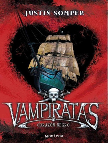 Corazon Negro - Vampiratas Volume 4: Corazon Negro - Vampiratas Volume 4, De Somper, Justin. Editora Baker & Taylor, Capa Mole, Edição 1 Em Espanhol, 2008