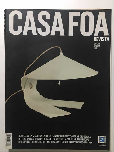 Revista Casa Foa. Año 1 # 1 Octubre 2013