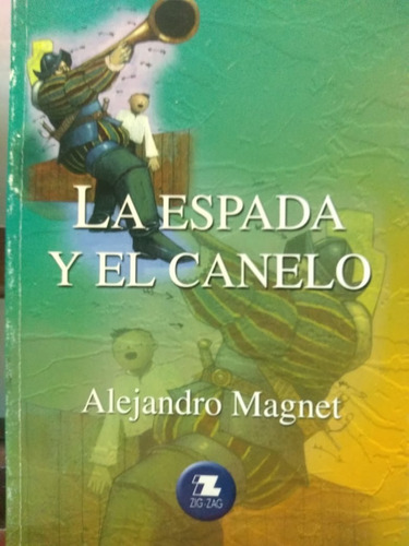  La Espada Y El Canelo.