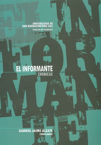 El Informante Crónicas Ii