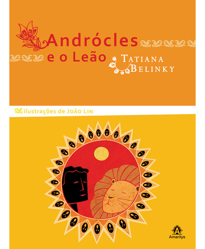 Andrócles e o leão, de Belinky, Tatiana. Editorial Amarilys Editora, capa mole em português, 2009